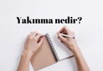 yakınma nedir