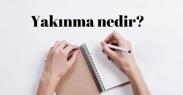 yakınma nedir